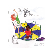 NEW RELEASE ALERT! I’d Rather Be Me!